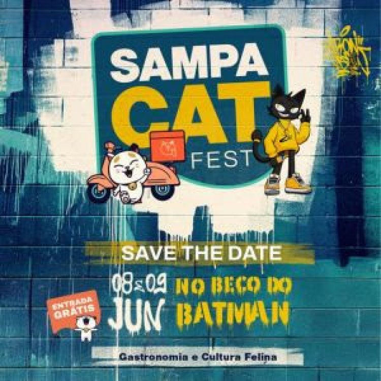 Sampa Cat Fest: os gatos vão invadir o Beco do Batman!